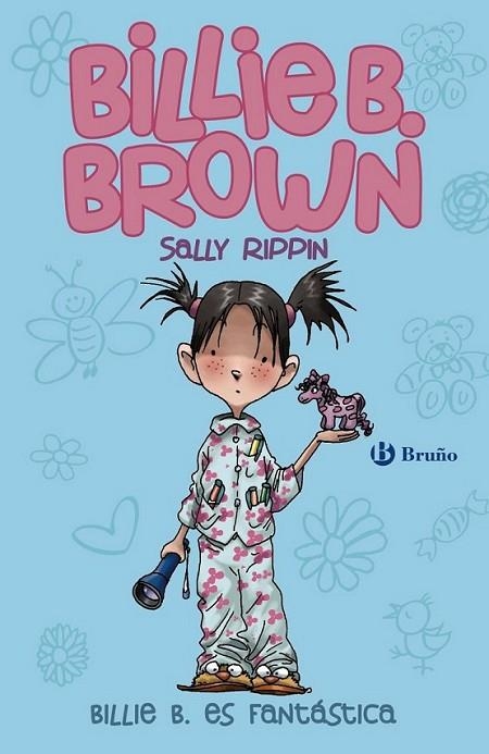 Billie B. Brown 2 : Billie B. es fantástica | 9788469600269 | Rippin, Sally | Librería Castillón - Comprar libros online Aragón, Barbastro