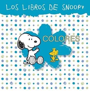 Colores. Los libros de Snoopy 2 | 9788421677896 | VV.AA. | Librería Castillón - Comprar libros online Aragón, Barbastro
