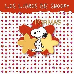 Formas. Los libros de Snoopy 3 | 9788421677902 | VV.AA. | Librería Castillón - Comprar libros online Aragón, Barbastro