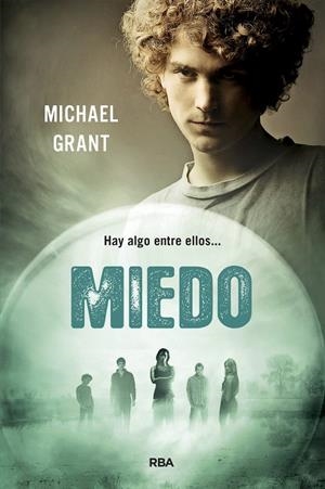Miedo - Olvidados IV | 9788427204799 | Michael Grant | Librería Castillón - Comprar libros online Aragón, Barbastro