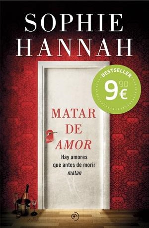 Matar de amor | 9788415945536 | Hannah, Sophie | Librería Castillón - Comprar libros online Aragón, Barbastro