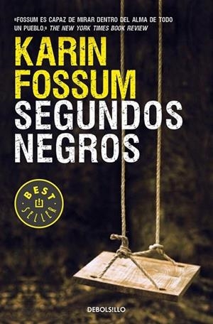 Segundos negros - Inspector Sejer 6 | 9788490328293 | FOSSUM, KARIN | Librería Castillón - Comprar libros online Aragón, Barbastro