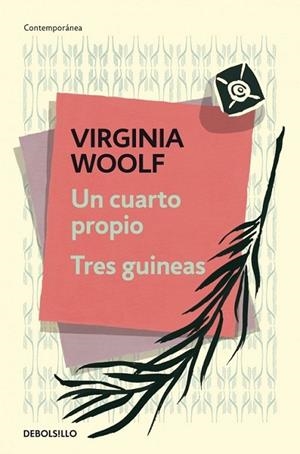 Un cuarto propio ; Tres guineas | 9788490327463 | Woolf, Virginia | Librería Castillón - Comprar libros online Aragón, Barbastro
