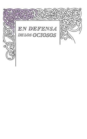Defensa de los ociosos | 9788430616541 | Robert  Louis Stevenson | Librería Castillón - Comprar libros online Aragón, Barbastro