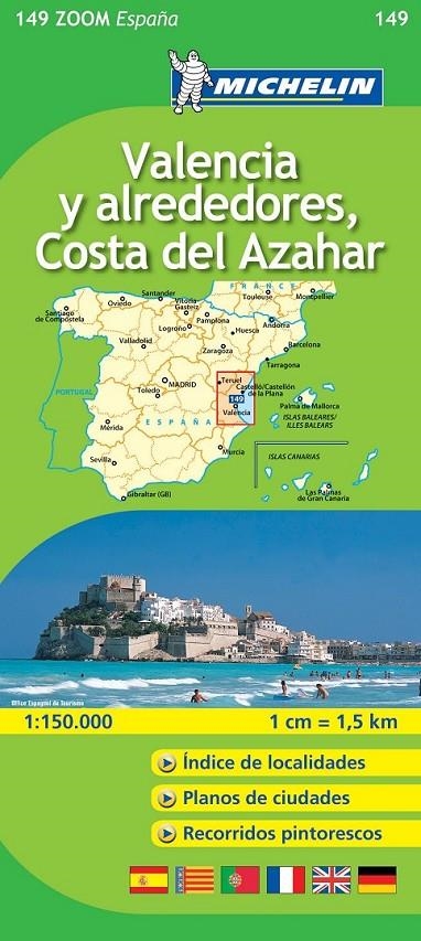 MAPA MICHELIN ZOOM 149 VALENCIA ALREDEDO COSTA AZAHAR | 9782067140684 | Librería Castillón - Comprar libros online Aragón, Barbastro