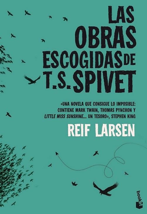 Las obras escogidas de T. S. Spivet | 9788432220685 | Larsen, Reif | Librería Castillón - Comprar libros online Aragón, Barbastro