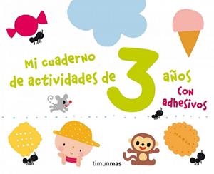 Mi cuaderno de actividades de 3 años | 9788408125174 | VV.AA. | Librería Castillón - Comprar libros online Aragón, Barbastro