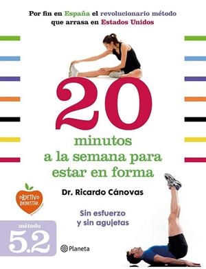 20 minutos a la semana para estar en forma | 9788408128328 | Dr. Cánovas | Librería Castillón - Comprar libros online Aragón, Barbastro