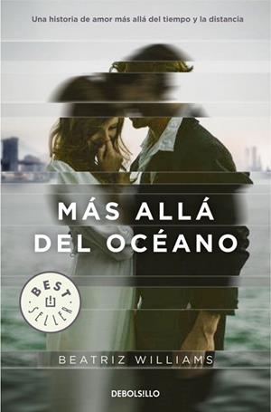 Más allá del oceáno | 9788490328385 | WILLIAMS, BEATRIZ | Librería Castillón - Comprar libros online Aragón, Barbastro