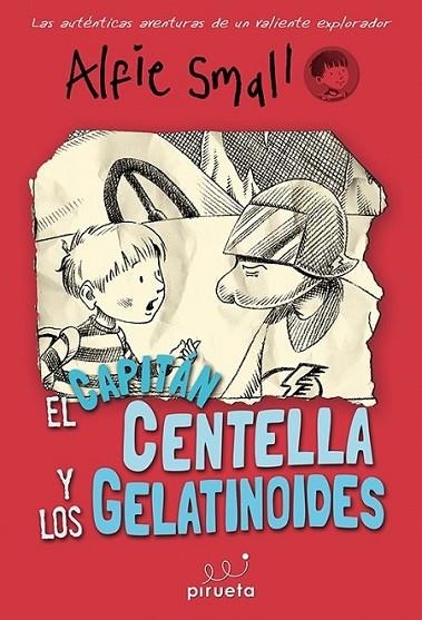 Diario de Alfie Small. Capitán Thunderbolt | 9788415235750 | Small, Alfie | Librería Castillón - Comprar libros online Aragón, Barbastro