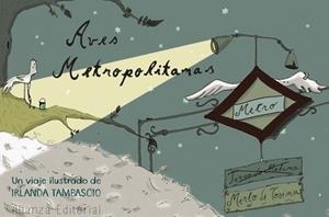 Aves metropolitanas | 9788420689517 | Tambascio, Irlanda | Librería Castillón - Comprar libros online Aragón, Barbastro
