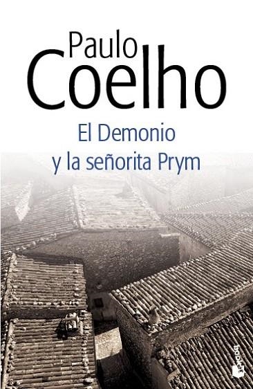 El Demonio y la señorita Prym | 9788408130413 | Coelho, Paulo | Librería Castillón - Comprar libros online Aragón, Barbastro