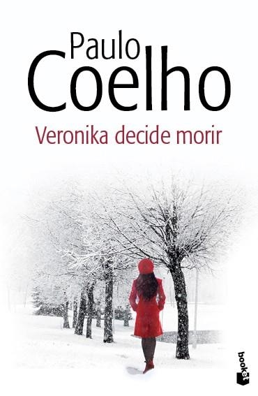 Veronika decide morir | 9788408130420 | Coelho, Paulo | Librería Castillón - Comprar libros online Aragón, Barbastro