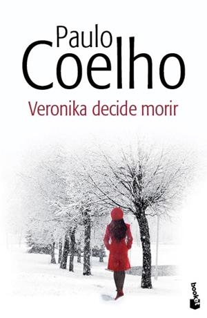 Veronika decide morir | 9788408130420 | Coelho, Paulo | Librería Castillón - Comprar libros online Aragón, Barbastro