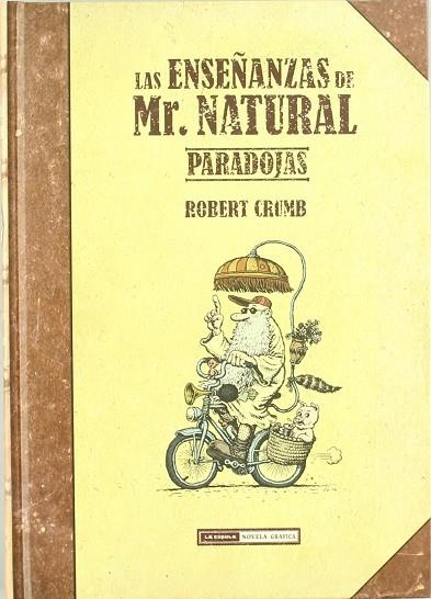 Las enseñanzas de Mr. Natural, Paradojas | 9788478338641 | CRUMB, ROBERT | Librería Castillón - Comprar libros online Aragón, Barbastro