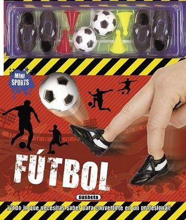 Fútbol | 9788467732481 | Susaeta, Equipo | Librería Castillón - Comprar libros online Aragón, Barbastro