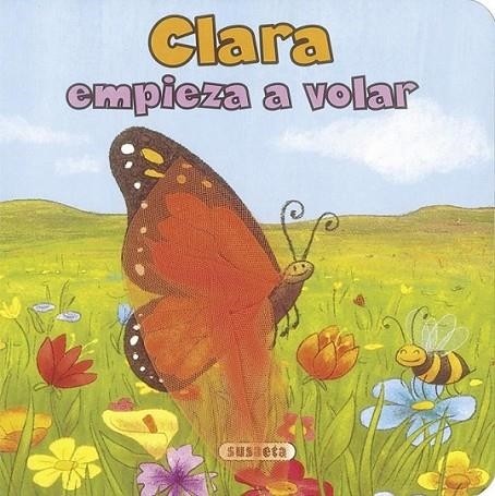 Clara empieza a volar | 9788467733334 | Susaeta, Equipo | Librería Castillón - Comprar libros online Aragón, Barbastro