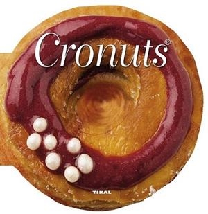 Cronuts | 9788499283203 | Susaeta, Equipo | Librería Castillón - Comprar libros online Aragón, Barbastro