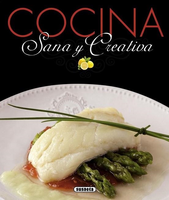 Atlas ilustrado de la cocina sana y creativa | 9788467727401 | Susaeta, Equipo | Librería Castillón - Comprar libros online Aragón, Barbastro
