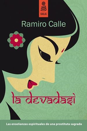 La devadasi | 9788416023042 | Calle Capilla, Ramiro | Librería Castillón - Comprar libros online Aragón, Barbastro