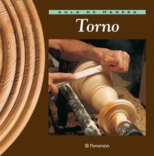 TORNO (AULA DE MADERA) | 9788434222212 | VARIS | Librería Castillón - Comprar libros online Aragón, Barbastro