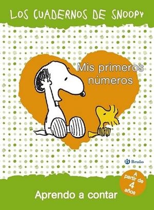 Mis primeros números. Aprendo a contar. Los cuadernos de Snoopy | 9788469600726 | Guitián, María José | Librería Castillón - Comprar libros online Aragón, Barbastro