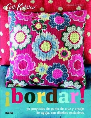 Cath Kidston. ¡bordar! | 9788415317845 | Kidston, Cath | Librería Castillón - Comprar libros online Aragón, Barbastro