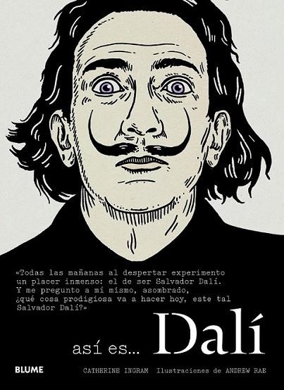 Así es... Dalí | 9788498017366 | Ingram, Catherine; Rae, Andrew | Librería Castillón - Comprar libros online Aragón, Barbastro