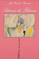 SILENCIO DE BLANCA % | 9788472239685 | SOMOZA, JOSE CARLOS | Librería Castillón - Comprar libros online Aragón, Barbastro
