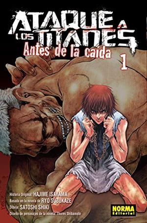 Ataque a los titanes 1 antes de la caida | 9788467916119 | Isayama/Suzukaze | Librería Castillón - Comprar libros online Aragón, Barbastro