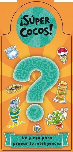 ¡Súpercocos! Un juego para probar tu inteligencia | 9788401906817 | VV.AA. | Librería Castillón - Comprar libros online Aragón, Barbastro