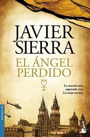 El ángel perdido | 9788408128809 | Sierra, Javier | Librería Castillón - Comprar libros online Aragón, Barbastro