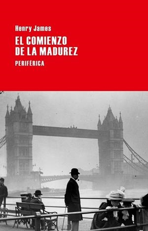 El comienzo de la madurez | 9788492865963 | James, Henry | Librería Castillón - Comprar libros online Aragón, Barbastro