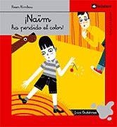 NAIM HA PERDIDO EL COLOR - COLAS DE SIRENA | 9788424623463 | RIMBAU, ROSER | Librería Castillón - Comprar libros online Aragón, Barbastro