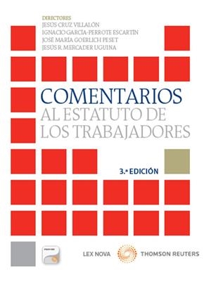Comentarios al Estatuto de los Trabajadores (Papel + e-book) | 9788498988116 | Cruz Villalón, Jesús/García Perrote Escartín, Ignacio/Goerlich Peset, José María/Mercader Uguina, Je | Librería Castillón - Comprar libros online Aragón, Barbastro