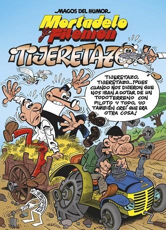 Tijeretazo - Magos del humor Mortadelo y Filemón 164 | 9788466653626 | Ibáñez, Francisco | Librería Castillón - Comprar libros online Aragón, Barbastro