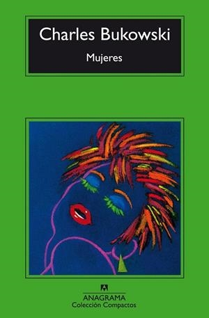 MUJERES (COMPACTOS) | 9788433920997 | Bukowski, Charles | Librería Castillón - Comprar libros online Aragón, Barbastro