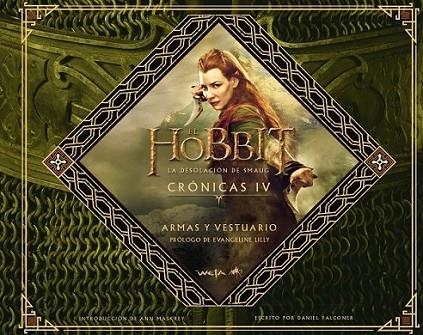 El Hobbit: La Desolación de Smaug. Crónicas IV. Armas y vestuario | 9788445002087 | VV.AA. | Librería Castillón - Comprar libros online Aragón, Barbastro