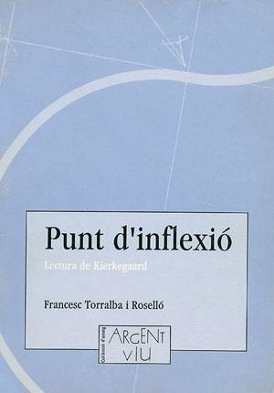 PUNT D'INFLEXIO | 9788479350895 | Torralba Rosello, Francesc | Librería Castillón - Comprar libros online Aragón, Barbastro