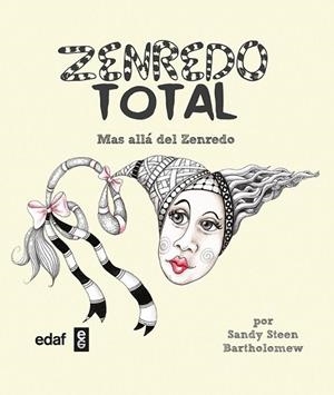 Zenredo total | 9788441434301 | Steen Bartholomew, Sandy | Librería Castillón - Comprar libros online Aragón, Barbastro