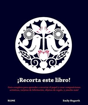 ¡Recorta este libro! | 9788415317982 | Hogarth, Emily | Librería Castillón - Comprar libros online Aragón, Barbastro