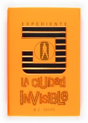 CIUIDAD INVISIBLE, LA | 9788467536287 | HARRIS, M.G. | Librería Castillón - Comprar libros online Aragón, Barbastro