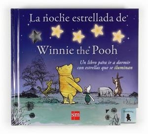 NOCHE ESTRELLADA DE WINNIE THE POOH, LA | 9788467536676 | MILNE, A.A. | Librería Castillón - Comprar libros online Aragón, Barbastro