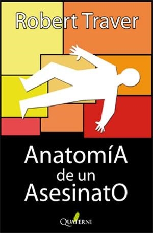 ANTOMÍA DE UN ASESINATO | 9788493700935 | TRAVER, ROBERT | Librería Castillón - Comprar libros online Aragón, Barbastro