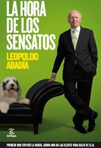 HORA DE LOS SENSATOS, LA | 9788467032512 | ABADÍA, LEOPOLDO | Librería Castillón - Comprar libros online Aragón, Barbastro