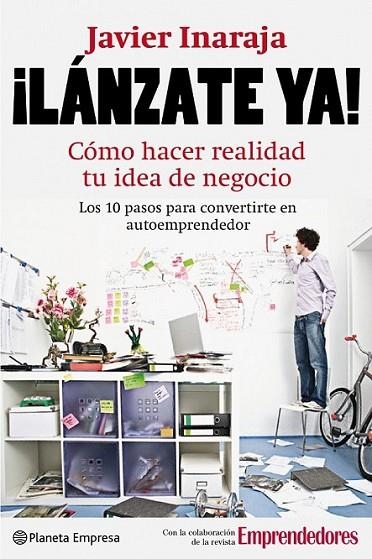 ¡LÁNZATE YA! | 9788408088905 | INARAJA, JAVIER | Librería Castillón - Comprar libros online Aragón, Barbastro