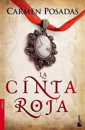 CINTA ROJA, LA | 9788467032758 | POSADAS, CARMEN | Librería Castillón - Comprar libros online Aragón, Barbastro