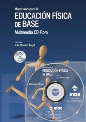 MATERIALES PARA LA EDUCACIÓN FÍSICA DE BASE : MULTIMEDIA CD-ROM | 9788497291545 | BLÁNDEZ ÁNGEL, JULIA | Librería Castillón - Comprar libros online Aragón, Barbastro