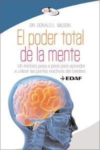 PODER TOTAL DE LA MENTE, EL | 9788441421721 | WILSON, DONALD L. | Librería Castillón - Comprar libros online Aragón, Barbastro