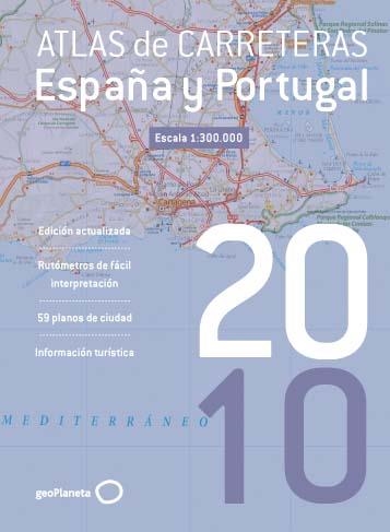 ATLAS DE CARRETERAS DE ESPAÑA Y PORTUGAL 1:300.000 ED.2010 | 9788408089698 | VARIOS AUTORES | Librería Castillón - Comprar libros online Aragón, Barbastro